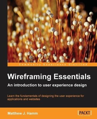 Matthew J. Hamm Wireframing Essentials (Paperback) (UK IMPORT)-image