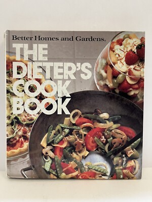 Better Homes and Gardens The Dieter’s Cookbook 1st Edition, 7th Printing 1985-image