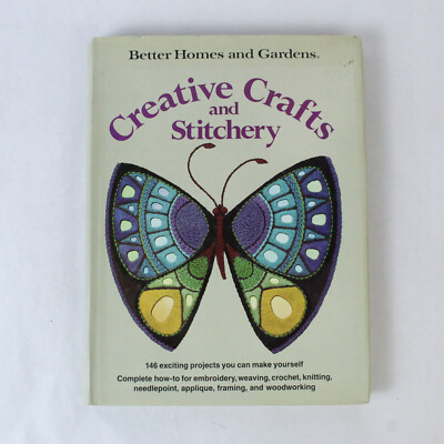 Better Homes & Gardens Creative Crafts & Stitchery 1976 Hardcover Book-image