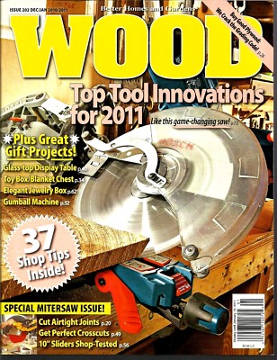 Wood Magazine - Better Homes and Gardens - December/January 2010/2011, Issue 202-image