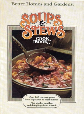 Better Homes and Gardens Soups and Stews Cook Book-image