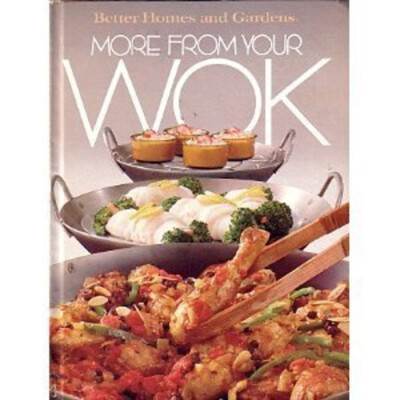 More from Your Wok Hardcover Better Homes and Gardens Editors-image
