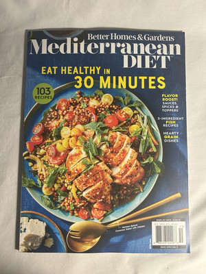 Mediterranean Diet: Better Homes And Gardens Magazine 2025 ~ 103 Recipes -image
