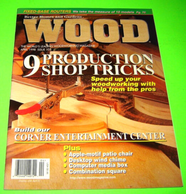 Wood Better Homes & Gardens Magazine #105 April 1998 - 9 Shop Tricks-image