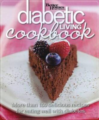 Better Homes and Gardens Diabetic Living Cookbook: More than 150 Deliciou - GOOD-image