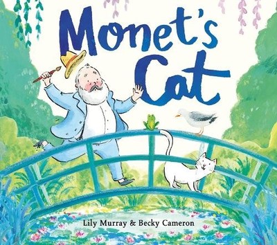 Becky Cameron Lily Murray Monet's Cat (Paperback) (UK IMPORT)-image