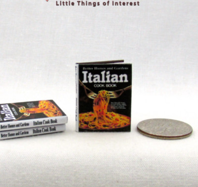 BETTER HOMES & GARDEN ITALIAN COOKBOOK Miniature Book 1:12 Scale Illustrated -image