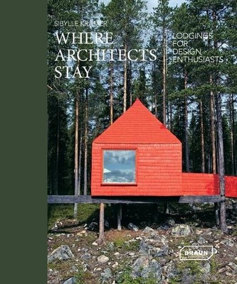 Sibylle Kramer Where Architects Stay (Paperback) (UK IMPORT)-image
