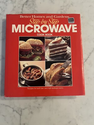 BETTER HOMES & GARDENS STEP BY STEP MICROWAVE COOK BOOK -image