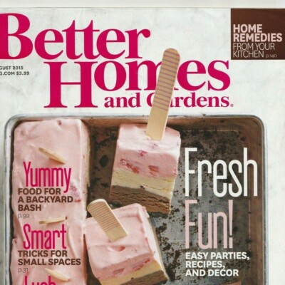 Better Homes and Gardens Magazine August 2015 Easy Parties Recipes and Decor-image