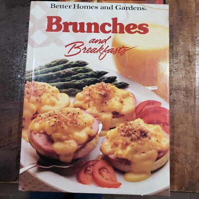 Better Homes and Gardens 1989 Brunches and Breakfasts Hardcover 0-696-01858-6-image