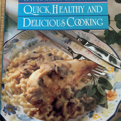 Better Homes and Gardens Quick Healthy and Delicious Cooking, 1993 Cookbook-image