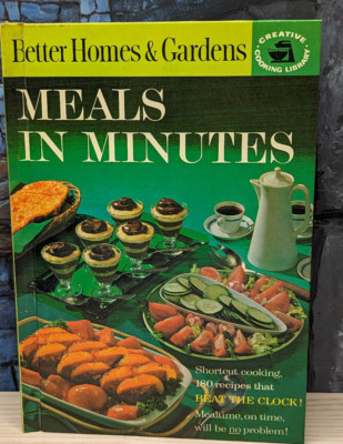 Cookbook 60s Better Homes Gardens Meals In Minutes Homemade  Recipes Grannycore-image