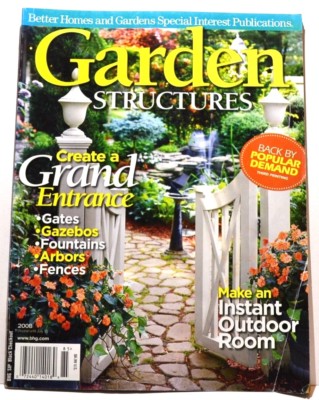 Better Homes and Gardens Garden Structures Magazine 2008-image