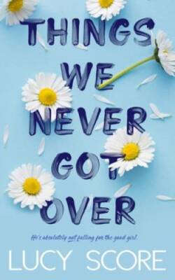 Things We Never Got Over - Paperback By Score, Lucy - GOOD-image