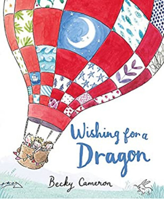 Wishing for a Dragon Picture Book Becky Cameron-image