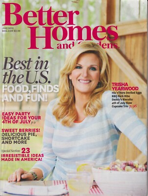Better Homes & Gardens  July 2013 Trisha Yearwood, Best in the US Food, Finds an-image