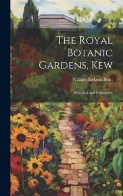 William Jackson Bean The Royal Botanic Gardens, Kew (Hardback) (UK IMPORT)-image