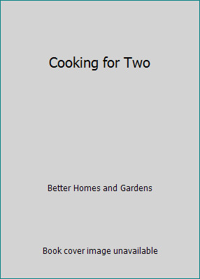 Cooking for Two by Better Homes and Gardens-image