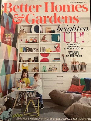 Better Homes and Gardens Magazine April 2017 - Brighten Up! - Like New-image