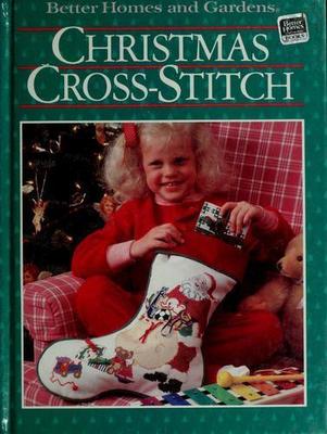 Christmas Cross-Stitch (Better Homes and Gardens) by Better Homes and Gardens-image