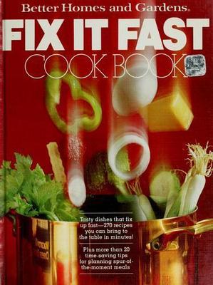 Better Homes And Gardens Fix It Fast Cook Bo- 9780696004155, hardcover, Garadens-image