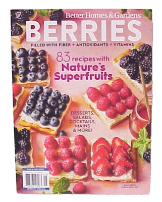 BETTER HOMES & GARDENS BERRIES MAGAZINE ISSUE 2024 FIBER VITAMINS ANTIOXIDANTS-image