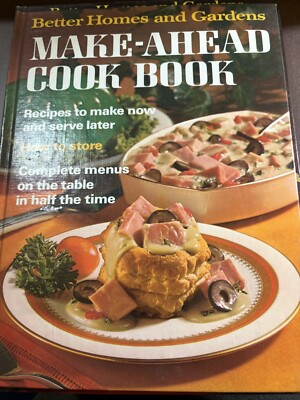 Vintage Better Homes And Gardens  Make - Ahead Cook Book 1971-image