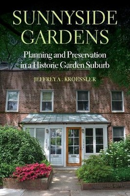 Jeffrey A. Kroessler Sunnyside Gardens (Paperback) (UK IMPORT)-image