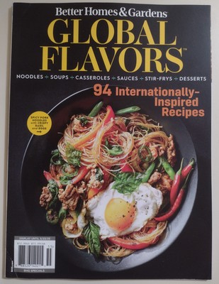BETTER HOMES & GARDEN  SPECIAL  2025 GLOBAL FLAVORS  94 INTERNATIONAL RECIPES -image