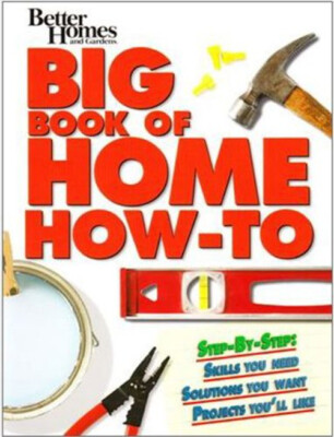 Big Book of Home How-To Hardcover Better Homes and Gardens Books-image