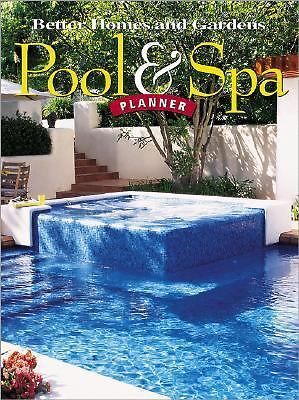 Better Homes and Garden Pool & Spa Planner by Better Homes and Gardens-image