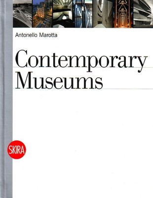 Antonello Marotta Contemporary Museums (Paperback) (UK IMPORT)-image