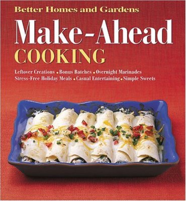 Make-Ahead Cooking (Better Homes & Gardens) Illustrated HC Free Ship-image