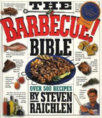 The Barbecue! Bible: Over 500 Recipes - Paperback - VERY GOOD-image