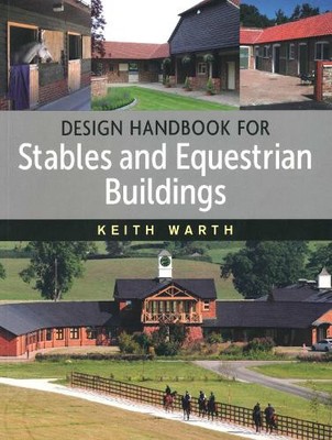 Keith Warth Design Handbook for Stables and Equestrian B (Paperback) (UK IMPORT)-image