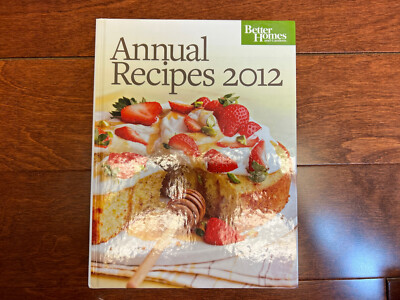 Better Homes & Gardens Annual Recipes 2012 Cookbook. Like New-image