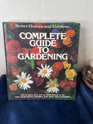 Better Homes and Gardens Complete Guide to Gardening [Hardcover]-image