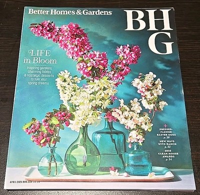 Better Homes & Gardens BHG Magazine April 2025 Life In Bloom-image