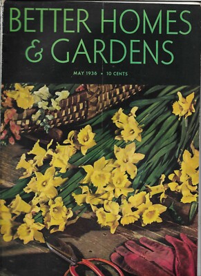BETTER HOMES & GARDENS May 1936 TAME WILDFLOWERS BAY WINDOWS beautiful ads -image
