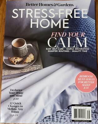 BETTER HOMES & GARDENS ☆ STRESS FREE HOME ☆ CALM ☆ EASY SELF CARE ☆ BETTER SLEEP-image