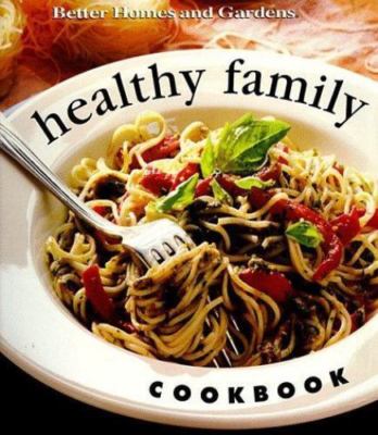 Healthy Family Cookbook by Better Homes and Gardens-image