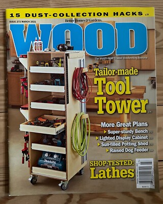 Better Homes Garden WOOD Magazine Working 273 March 2021 Tailor Made Tool Tower-image