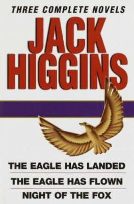 Jack Higgins: Three Complete Novels: The Eagle Has Landed; The Eagle Has  - GOOD-image