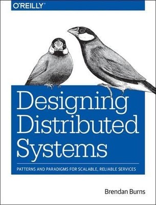 Brendan Burns Designing Distributed Systems (Paperback) (UK IMPORT)-image