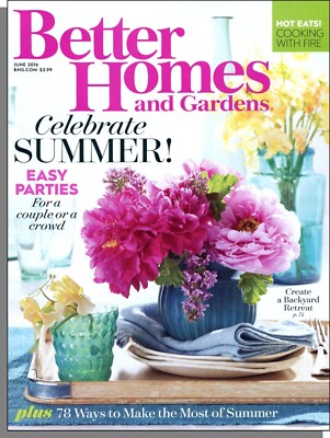 Better Homes and Gardens - 2016, June - Celebrate Summer! Easy Parties-image