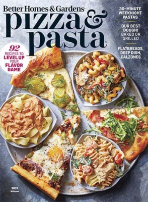 Pizza & Pasta/ Better Homes & Gardens Magazine/ August 2023/ BRAND NEW-image