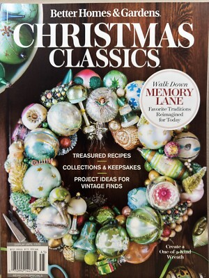 Christmas Classics ~ Better Homes And Gardens MAGAZINE 2024 ~ Walk Memory Lane-image