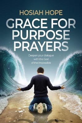 Hosiah Hope Grace for Purpose Prayers (Paperback) (UK IMPORT)-image