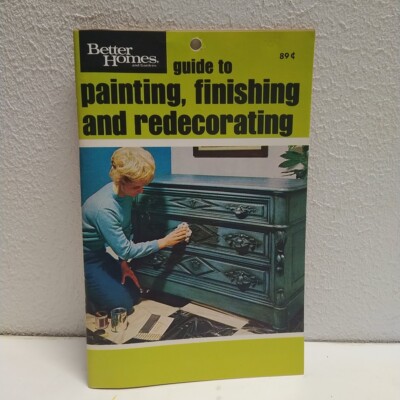 Better Homes & Gardens Guide to Painting Finishing and Redecorating 1970 Wood-image